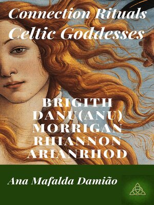 cover image of Connection Rituals – Celtic Goddesses